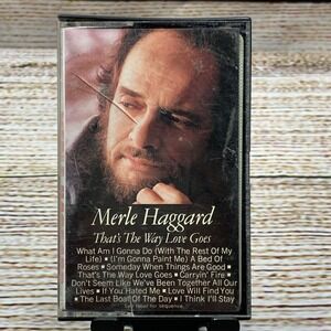 Merle Haggard -‎ That's The Way Love Goes [Cassette Tape Album 1983] Epic